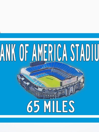Carolina Panthers Bank of America Stadium - Miles to Stadium Highway Road Sign Customize the Distance Sign , Bank of Americastadium sign