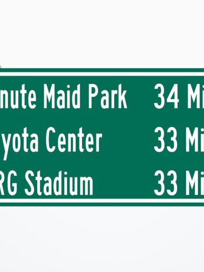 NRG Stadium | Minute Maid Park | Toyota Center  | Houston Astros, Houston Texans| Distance Sign | Mileage Sign| Highway | Highway Sign