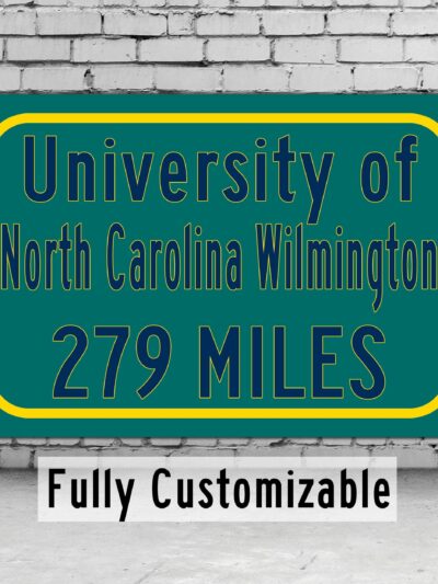 UNC Wilmington / Custom College Highway Distance Sign /  UNC Wilmington /  UNC Seahawks / Wilmington North Carolina