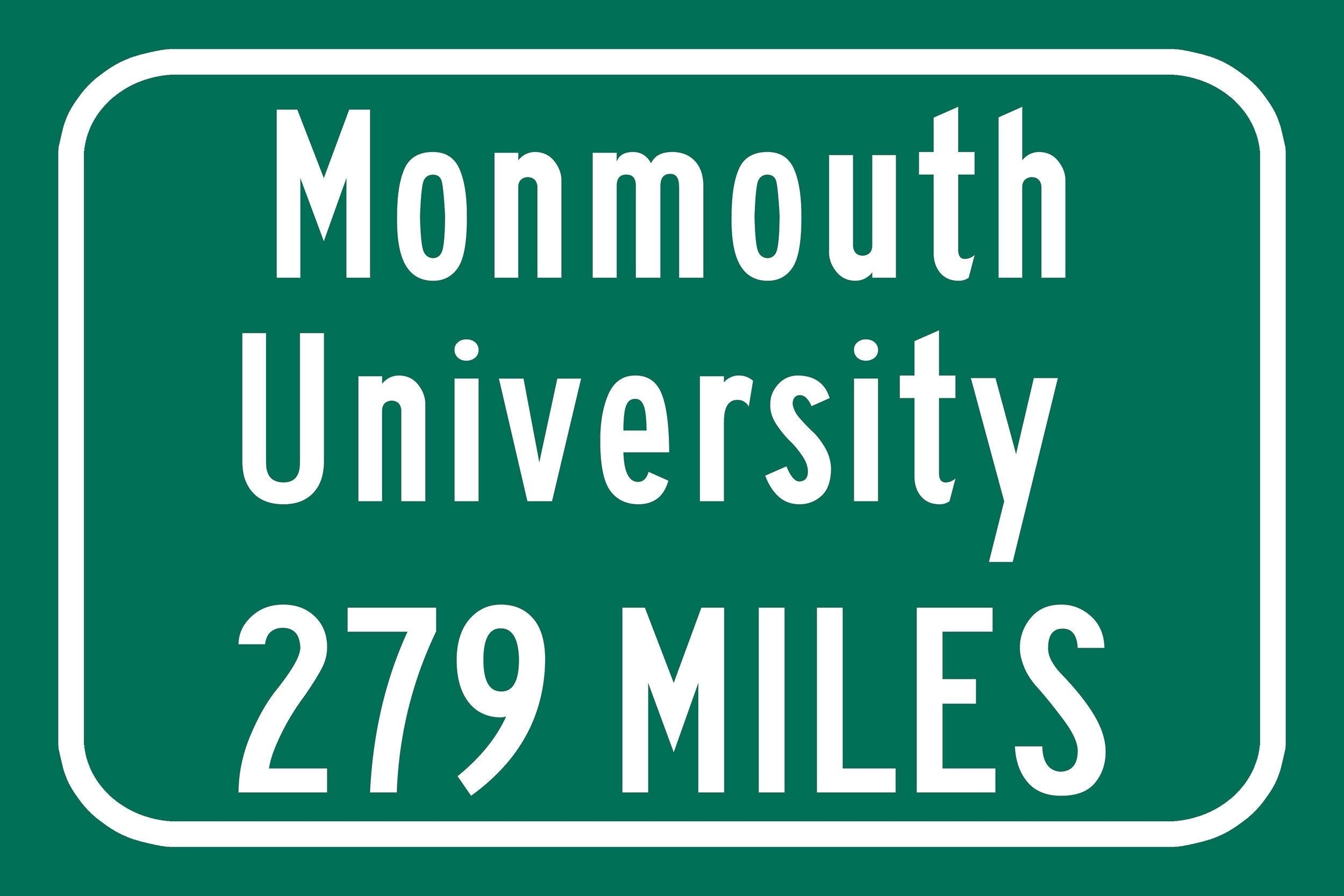Monmouth University / Custom College Highway Distance Sign / Monmouth Hakws / West Long Branch New Jersey / - Image 2