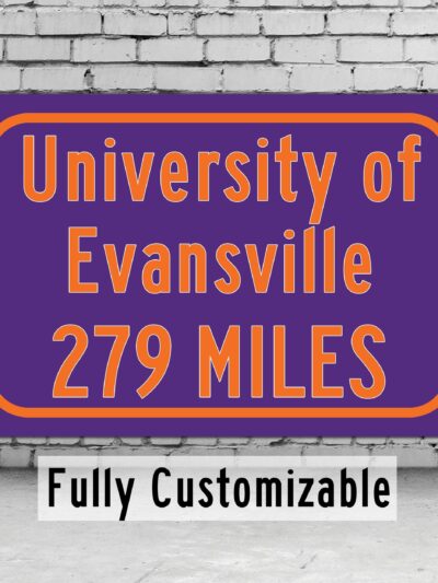 University of Evansville / Custom College Highway Distance Sign / Evansville Purple Aces / Evansville Indiana /