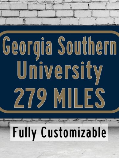 Georgia Southern University / Custom College Highway Distance Sign / Georgia Southern Eagles / Statesboro Georgia