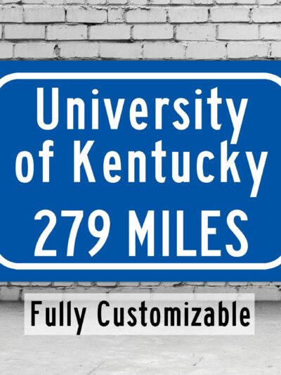 University of Kentucky Custom College Highway Distance Sign /University of Kentucky Lexington/ Kentucky WIldcats