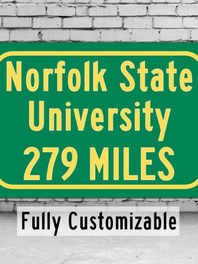 Norfolk State University / Custom College Highway Distance Sign / Norfolk State Spartans / Norfolk Virginia