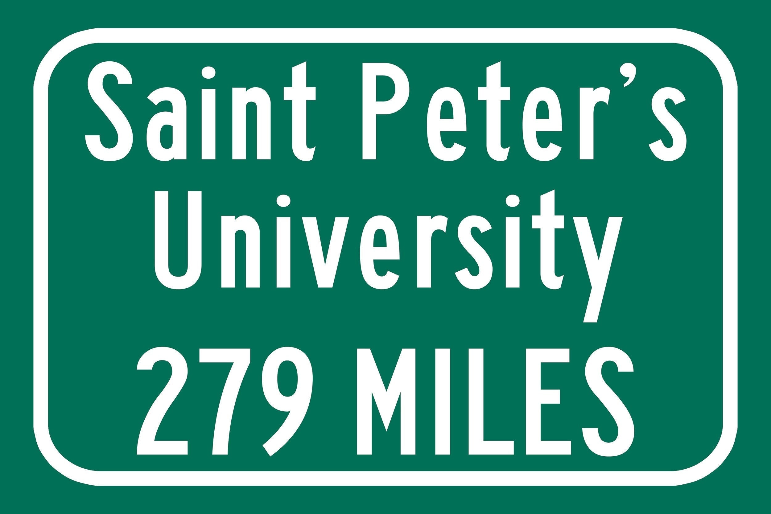 Saint Peter's University / Custom College Highway Distance Sign / Saint Peter's Peacocks / Jersey City New Jersey / - Image 2
