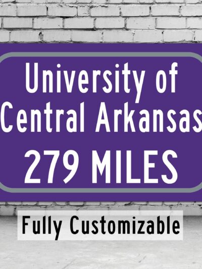 University of Central Arkansas/ Custom College Highway Distance Sign / Central Arkansas Bears / Conway Arkansas