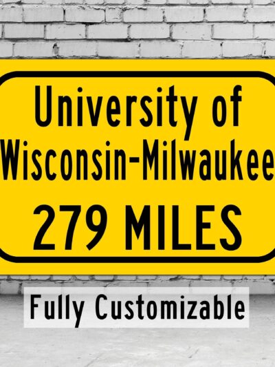 UOW Milwaukee/ Custom College Highway Distance Sign / UOW Panthers /  Milwaukee Panthers /